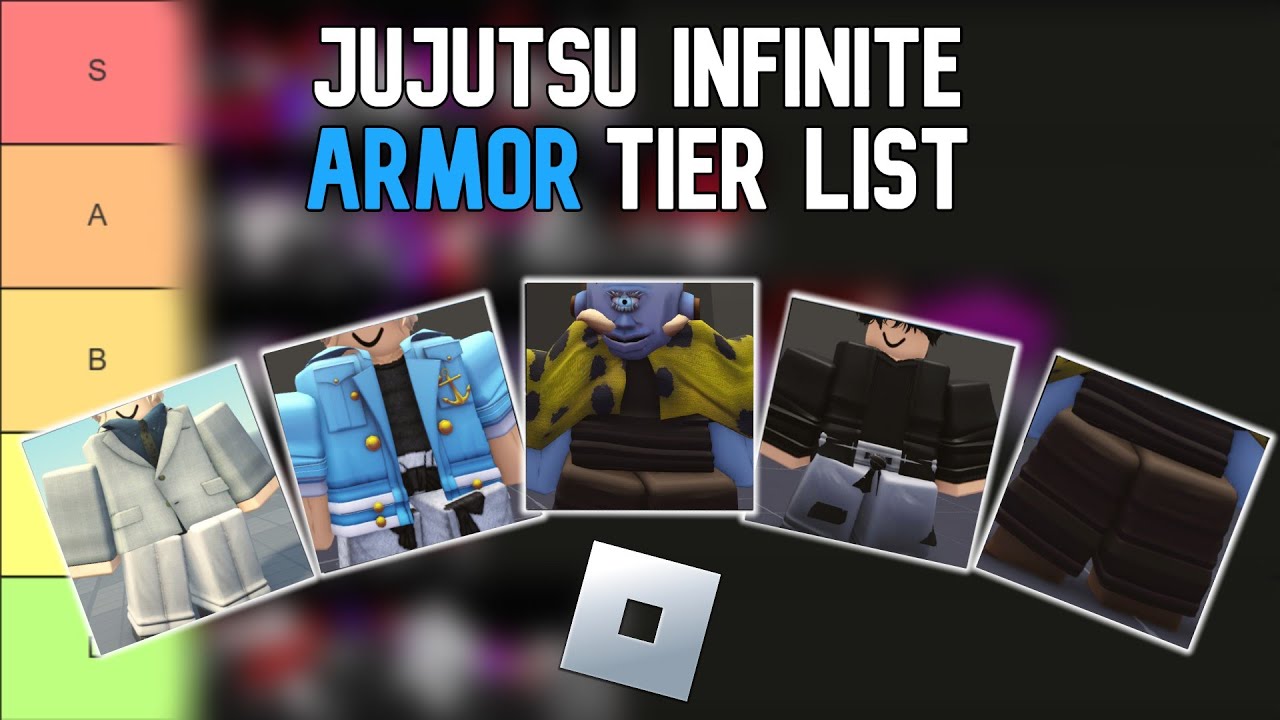 Jujutsu Infinite Armor Tier List